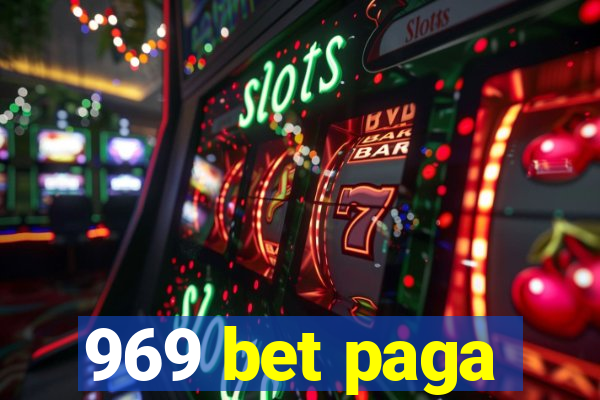 969 bet paga